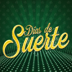 Días De Suerte